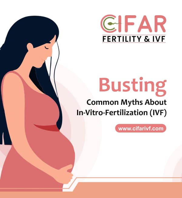 Busting Common Myths About In-Vitro Fertilization (IVF)