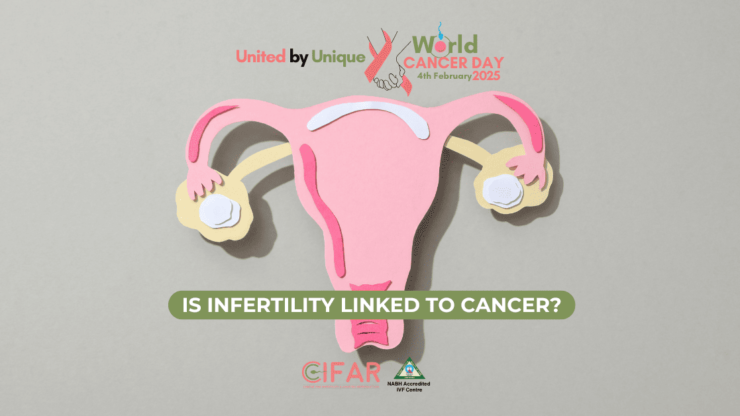 Is Infertility Linked to Cancer? What You Need to Know This World Cancer Day