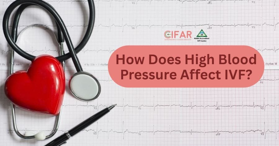 IVF and High Blood Pressure: What You Need to Know for a Safe Journey to Parenthood