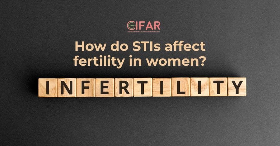 How do STIs affect fertility in women?