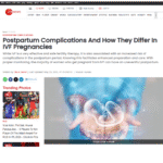 Postpartum Complications And How They Differ In IVF Pregnancies!