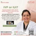 IVF or IUI? Gynaecologist talks about which choice is best for you and why